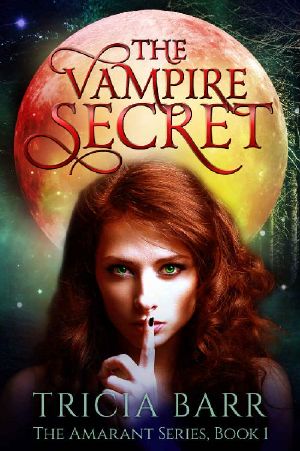 [The Amarant 01] • The Vampire Secret